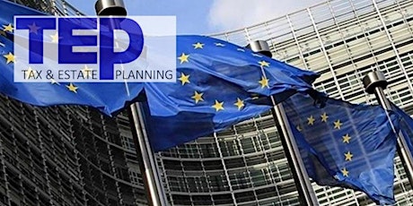 Estate Planning for EU Officials tickets