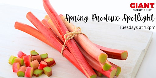 VIRTUAL May: Spring Produce Spotlight