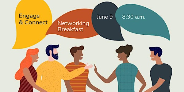 Engage and Connect Networking Breakfast