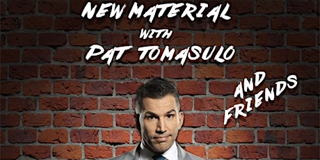 New Material Night with Pat Tomasulo and Friends tickets