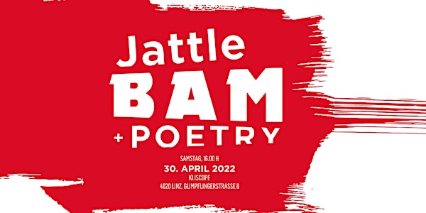Jattle, BAM + Poetry