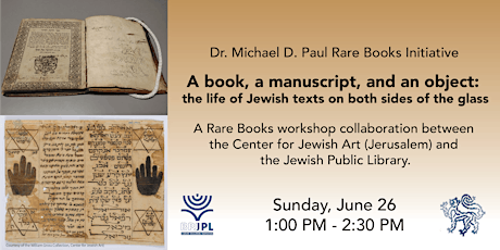 A book, a manuscript, and an object: the life of Jewish texts on both sides tickets