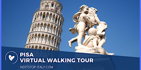 PISA VIRTUAL WALKING TOUR - The Pearl of Tuscany tickets