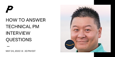 How to Answer Technical PM Interview Questions w/ Amazon PM tickets