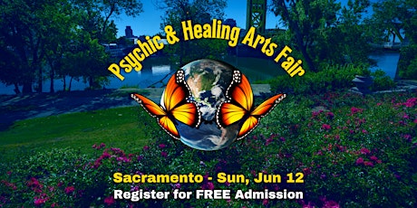 Sacramento Psychic and Healing Arts Fair tickets