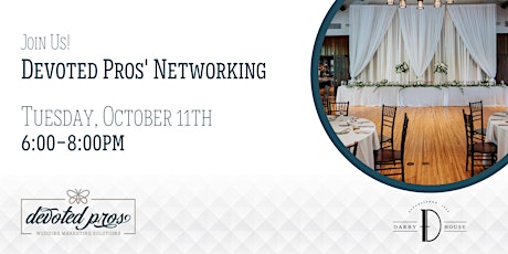 October Devoted Pros Networking Meeting tickets