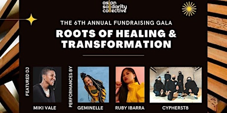 ASC's 6th Annual Fundraising Gala:  Roots of Healing & Transformation tickets