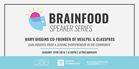 Brainfood Speakers Series w/ Endeavor feat. Mary Biggins  primary image
