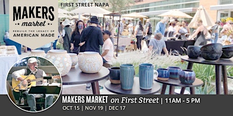 Open Air Artisan Faire | Makers Market  - First Street, Napa