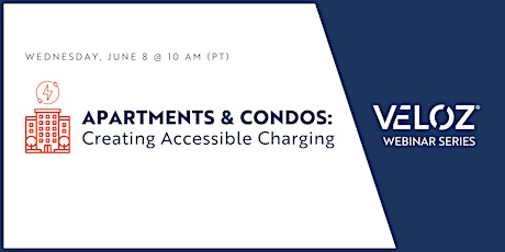 Webinar — Apartments and Condos: Creating Accessible Charging ingressos