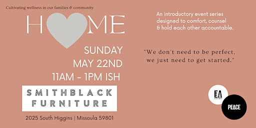 HOME: Cultivating Wellness in our Families & Communities | A Kickoff Event