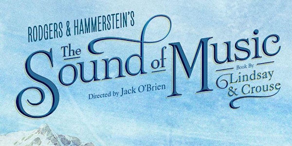 The Sound of Music with Roberts Alumni
