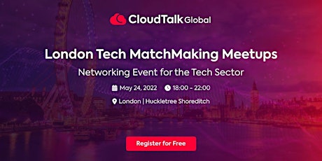 CloudTalk Global - London MatchMaking Meetups tickets