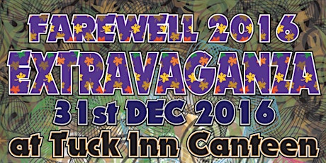 Farewell 2016 Extravaganza primary image