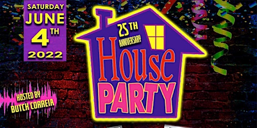 25th Anniversary HOUSE PARTY ft. Full Force
