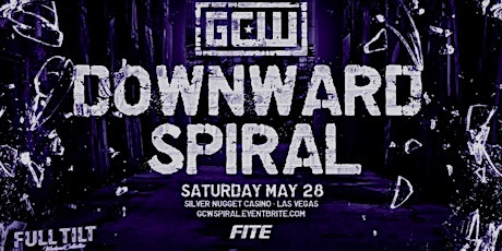 GCW Presents "Downward Spiral" tickets