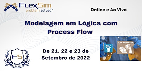 Modelagem em Lógica com Process Flow em Setembro  de 2022