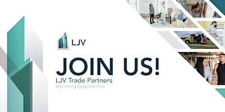 LJV Trade Partner Upcoming Opportunities tickets