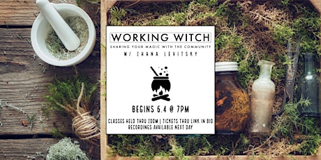 Working Witch: Sharing your Magic with the Community tickets