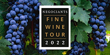 Negociants Fine Wine Tour 2022 - Auckland tickets