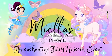 An Enchanting Unicorn Fairy Event