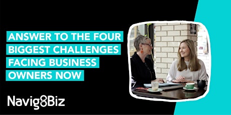 ANSWERS TO THE 4 BIGGEST ISSUES FACING BUSINESS OWNERS NOW tickets