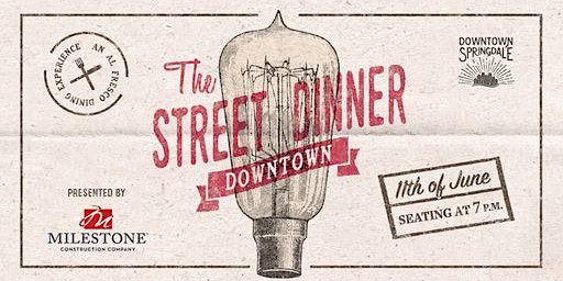 6th Annual Street Dinner in Downtown Springdale