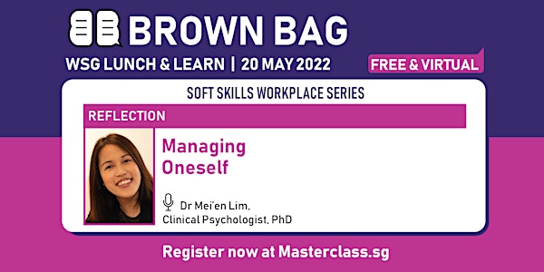 Brown Bag: Managing Oneself