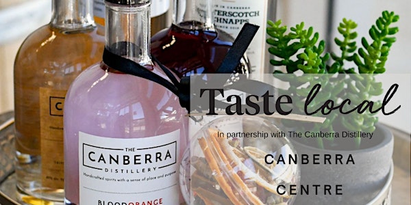 Taste Local Workshops with The Canberra Distillery