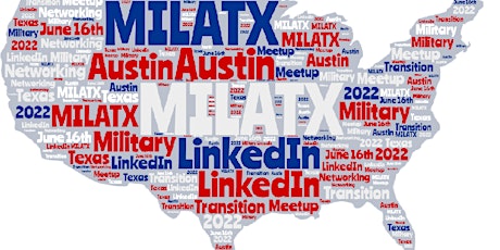 LinkedIn Military Austin Texas Meetup (#LinkedInMilATX & #MilATXMeetup) tickets