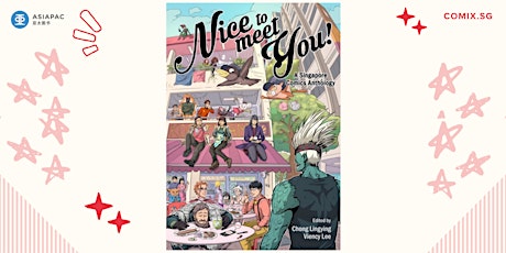 Book Launch: "Nice to Meet You!": A Singapore Comics Anthology