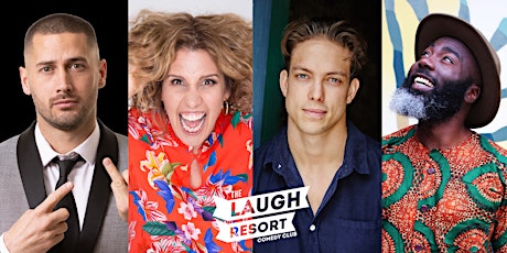 The Laugh Resort Comedy Club April 2022