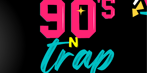 90's N Trap Paint Party