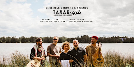 TARABx طَرَبْ | Ensemble Dandana & Friends Concert primary image