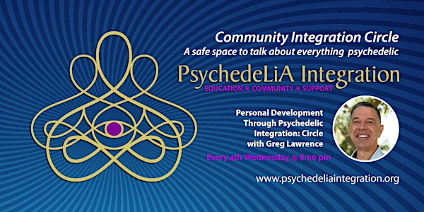 Personal Development Through Psychedelic Integration: Circle with Greg