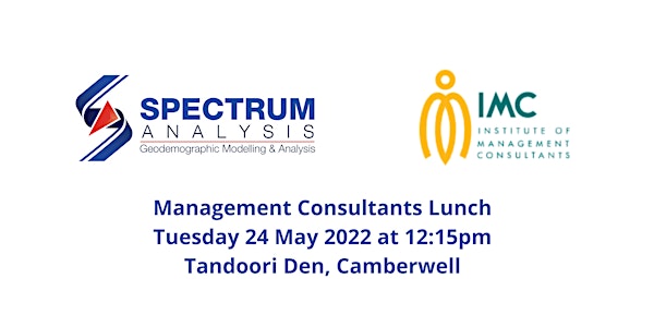 Management Consultants Lunch 24/5/22 at 12:15pm Tandoori Den Camberwell $40