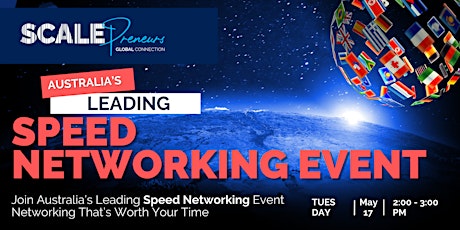 Australia’s Leading Speed Networking Event – Online – Tue 17 May tickets
