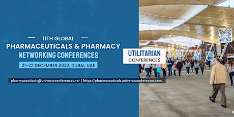 11th Global Pharmaceuticals & Pharmacy Networking Conferences tickets