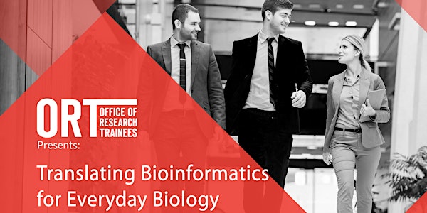 Translating Bioinformatics for Everyday Biology