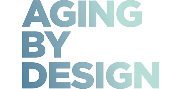 Aging By Design - Stakeholder Lab - Lockport New York