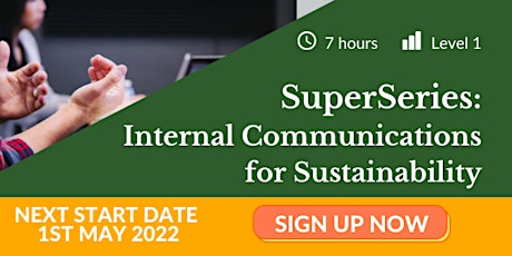 Hauptbild für SuperSeries: Internal Communications for Sustainability Course May 2022