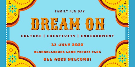 Dream On - Family Fun Day tickets