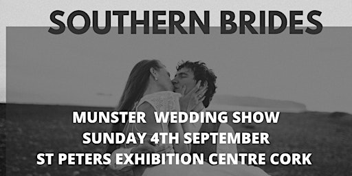 Southern Brides Munster Wedding Show