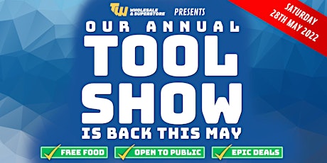 TW Tool Show - 28th May 2022 tickets