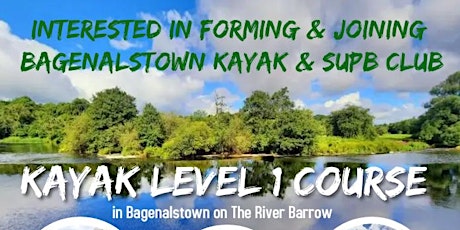 Bagenalstown Activity Hub - Kayaking Level 1