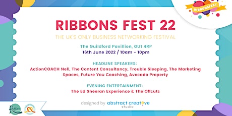 The Festival for Business Owners - Ribbons Fest '22 tickets