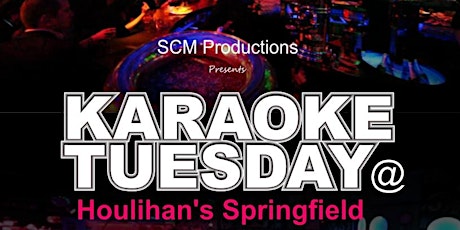SCM Productions Presents Karaoke at Houlihan's Springfield primary image