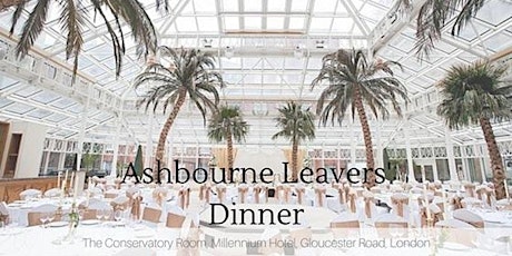 ASHBOURNE COLLEGE LEAVER'S DINNER (2022) tickets
