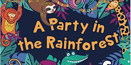 A Party in the Rainforest (Hidden Warehouse) tickets