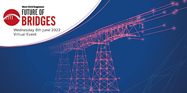 NCE Future of Bridges 2022